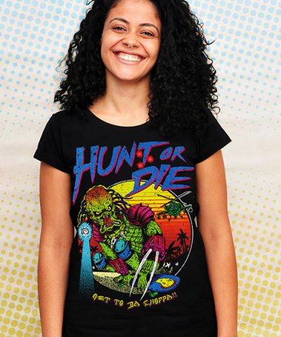 HUNT or DIE!