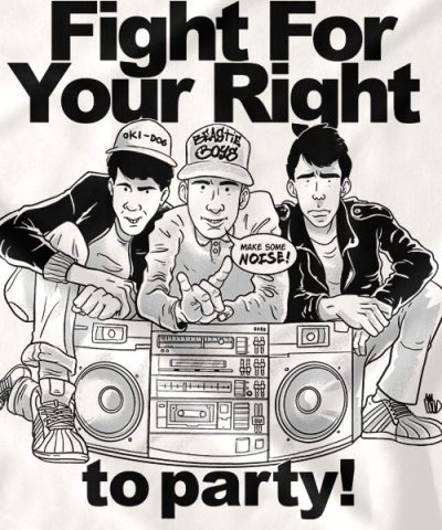 Alternative view of FIGHT FOR YOUR RIGHT... TO PARTY!