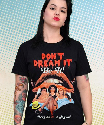 DON'T DREAM... Be It!